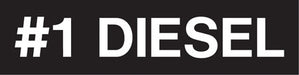 Pump Decal- White on Black, "#1 Diesel"
