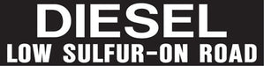 Pump Decal- White on Black, "Diesel Low-Sulfur On Road"