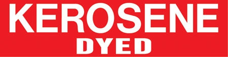 Pump Decal- White on Red, "Kerosene Dyed"