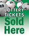 22"w x 28"h Styrene Insert- Lottery Tickets Sold Here
