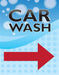 Car Wash Right Arrow- 22"w x 28"h Insert