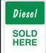 Side Mount Pole Sign- "Diesel Sold Here"