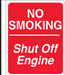 "No Smoking Shut Off Engine" Side-Mount Pole Sign