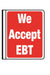 Side Mounted Pole Sign- "We Accept EBT"