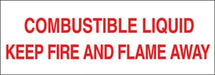 Combustible Liquid Keep Fire and Flame Away- 27"w x 9"h Truck Decal