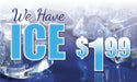 We Have Ice Price Insert