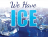 We Have Ice Pump Topper
