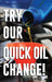 Quick Oil Change