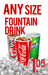 Price Insert- "Fountain Drinks!"