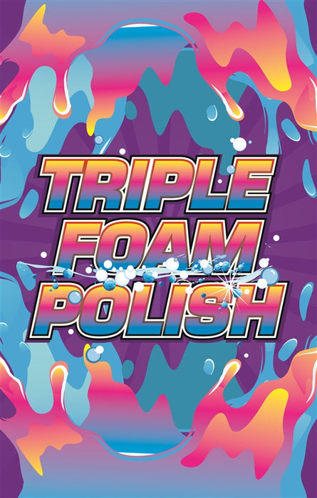 Insert- "Triple Foam Polish"
