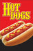 Insert- "Hot Dogs"